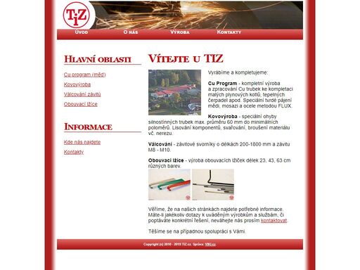 tváoení cu trubek, speciální ohyby trubek, tvrdé pájení flux, závitové svorníky, kovovýroba.