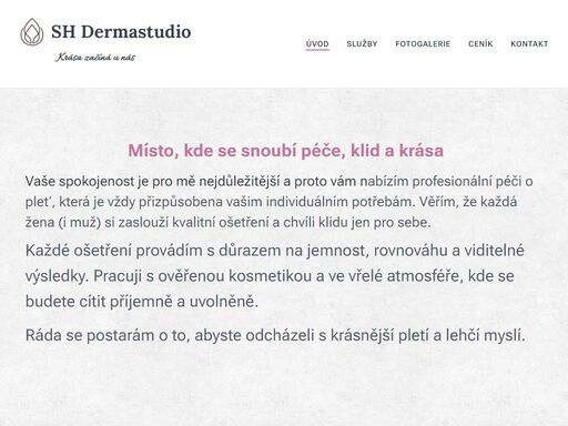 místo, kde se snoubí péče, klid a krása
