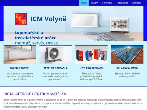 kompletní topenářské služby. montujeme kotle na plyn, elektřinu a tuhá paliva. nabízíme montáže tepelných čerpadel a solárních systémů.