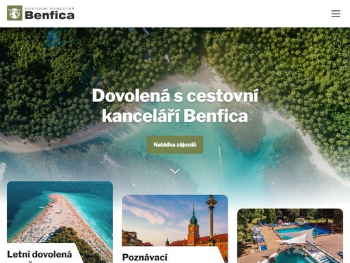 vyberte si zájezd a užijte si dovolenou s cestovní kanceláří benfica