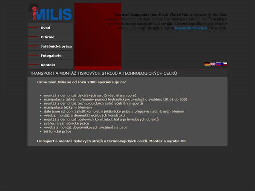 ivan milis - transport a montáž tiskových strojů a technologických celků. montáž a výroba ok.