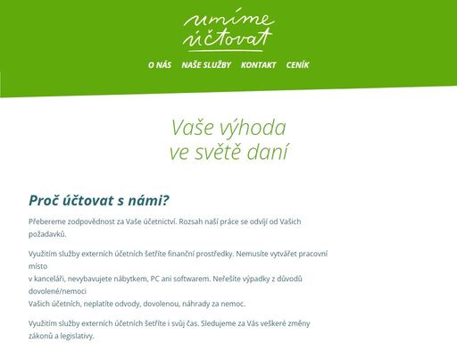 přebereme zodpovědnost za vaše účetnictví. kvalitní práce, zabezpečení vašich dat a maximální diskrétnost. sledujeme za vás veškeré změny zákonů a legislativy.