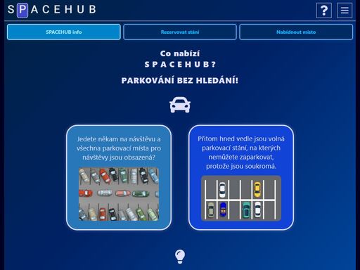 hledáte volné parkování? najděte a rezervujte parkovací místo u spacehub. vyberte čas a zaplaťte. vše online.