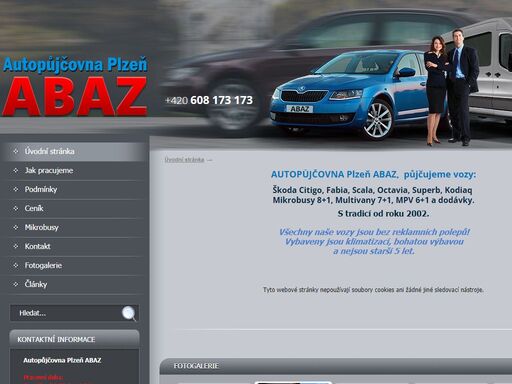 autopůjčovna plzeň. půjčujeme vozy škoda fabia, octavia, rapid, superb, mikrobusy, multivany, mpv a dodávky značky. stáří vozů do 5 let. všechny vozy s bohatou výbavou a klimatizací.