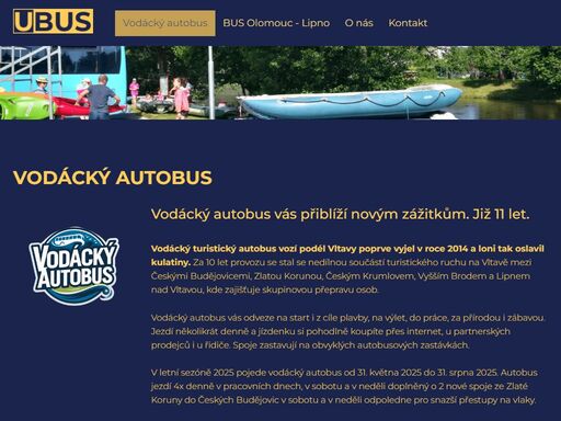 vodácký autobus brázdí břeh vltavy od českých budějovic přes zlatou korunu, český krumlov, rožmberk nad vltavou po vyšší brod a lipno nad vltavou již 11 let. jednotlivá i skupinová přeprava vodáků na vltavě.  jízdenky online, slevy pro děti, studenty a seniory. pravidelná turistická linka.