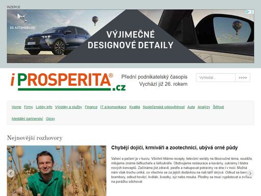 portál iprosperita.cz si klade za cíl informovat uživatele, zejména firemní klientelu, členy profesních podnikatelských a manažerských uskupení, o dění na trhu, o činnosti firem, názorech osobností z bussinesu, publikovat tiskové zprávy, analýzy, průzkumy a další zajímavá sdělení.