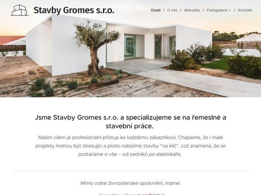 jsme stavby gromes s.r.o. a specializujeme se na řemeslné a stavební práce.