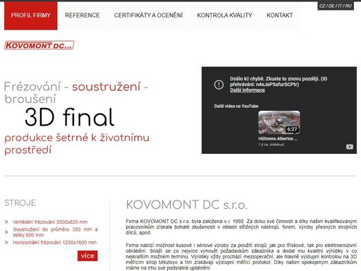 nabízíme frézování, soustružení, broušení, možnost kusové i sériové výroby za použití strojů, jak pro třískové, tak pro elektroerozivní obrábění