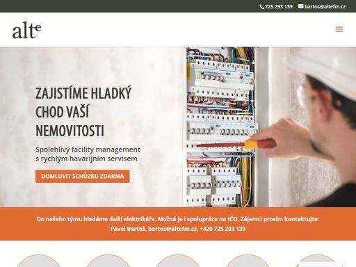 s každým klientem hledáme řešení na míru, aby provoz jeho objektu bezproblémově fungoval a náklady na jeho správu byly co nejnižší.