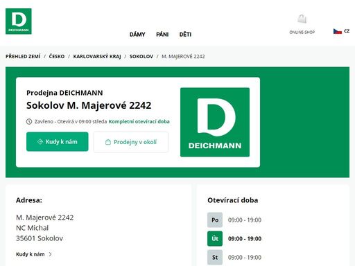 váš prodejnu deichmann m. majerové 2242 ve sokolov ? otevřít pracovní dobu a ? telefonní číslo ? zobrazit nyní.