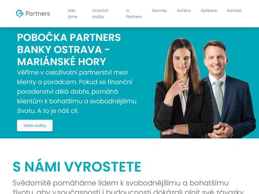 pobočka partners banky ostrava - mariánské hory poskytuje nezávislé finanční poradenství a osobní finanční plánování. finanční poradce vám pomůže ve sjednání a kalkulaci hypotéky, pojištění nebo investic