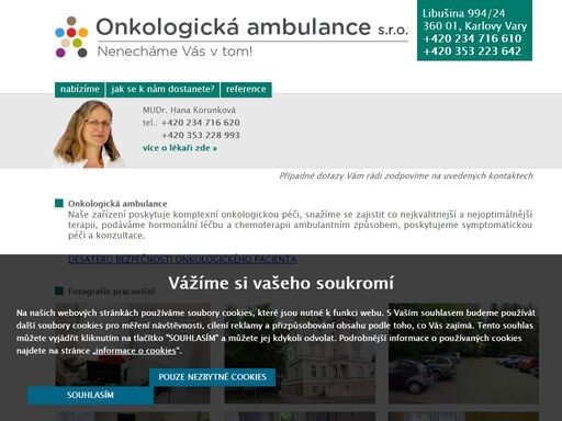 onkologická ambulance v karlových varech poskytující komplexní onkologickou terapii dle celosvětového trendu - tedy v ambulantním režimu