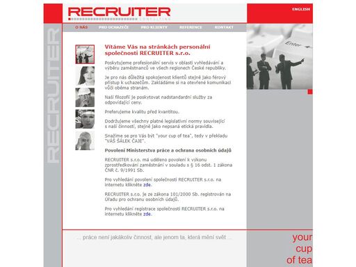 recruiter s.r.o. je personální agenturou zajišťující vyhledání zaměstnanců, recruitment, executive search, pro uchazeče volná místa, head hunting