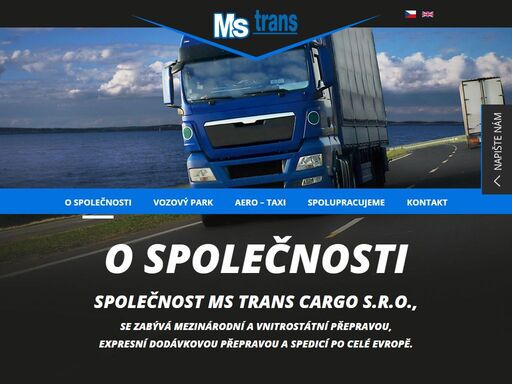 ms trans cargo s.r.o. se zabývá mezinárodní a vnitrostátní přepravou, expresní dodávkovou přepravou a spedicí po celé evropě. 