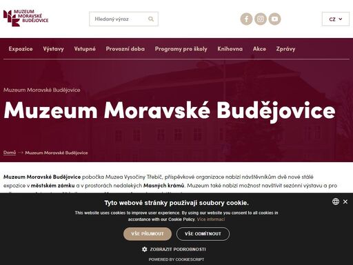 muzeum v moravských budějovicích sídlí v moravskobudějovickém zámku na náměstí míru a v prostorách masných krámů, v purcnerově ulici.