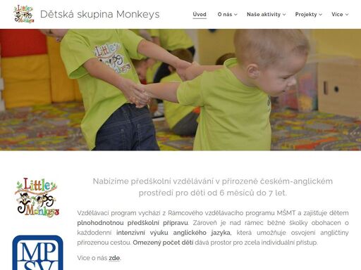 nabízíme předškolní vzdělávání v přirozeně českém-anglickém prostředí pro děti od 6 měsíců do 7 let.