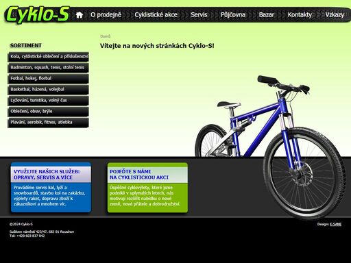 vítejte na webových stránkách cyklo-s! prohlédněte si náš sortiment - kola a cyklistické vybavení, míče, sítě, chrániče, sportovní oblečení a spoustu dalšího sportovního příslušenství.