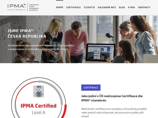 jsme ipma® česká republika. rozvíjíme komunitu projektových manažerů v české republice a podporujeme profesionální rozvoj projektového řízení. ipma® česká republika může jako jediná v české republice certifikovat dle standardu ipma®.