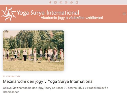 yoga surya international centrum. pořádáme krátkodobé i dlouhodobé kurzy jógy a ájurvédy. každý si může zvolit formu, která mu vyhovuje.