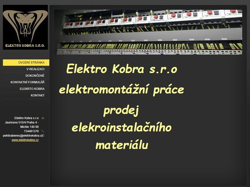 elektro kobra s.r.o   
elektromontážní práce   
prodej elekroinstalačního materiálu