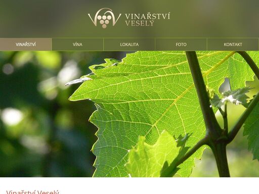 rodinná firma vinařství veselý s.r.o. z moravského žižkova pěstuje révu vinnou a vyrábí přívlastková vína.