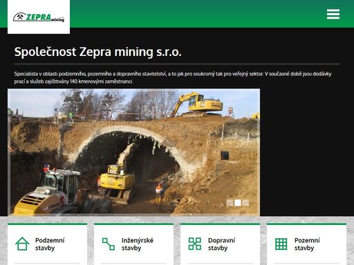 stavební firma zepra mining s.r.o. patří ke specialistům v oblasti pozemního a dopravního stavitelství pro soukromý a veřejný sektor. práci zajišťuje 140 kmenových zaměstnanců.