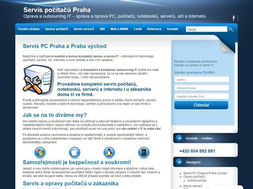 servis počítačů a notebooků praha. nabízíme a zajišťujeme kvalitní a levný servis a opravy pc, a také kompletní správu a servis it - outsourcing.