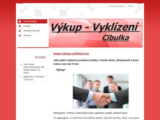výkup od firem i sokromých osob v hradci králové a okolí, vyklízení firemních prostor, bytů, nebytových prostor, chat , zahrad apod.