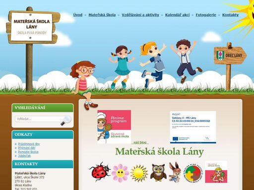 mateřská škola lány : máme čtyři třídy „sluníčka, kytičky, berušky a motýlkové