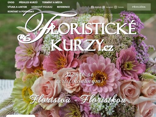 staňte se certifikovaným floristou - floristkou praha znojmo kroměříž kurzy pro budoucí profesionální floristy, nebo zájmové kurzy, pro radost z tvorbymožnost rekvalifikace zdarma pro nezaměstnané osoby, osvč, zaměstance, matky na rodičovské, přes úřady práce až do výše 50 000 kč.s vyřízením vám rádi pomůžeme! postup zde 15 let výuky kurzů 5800 absoventů kurzů 20 praxe