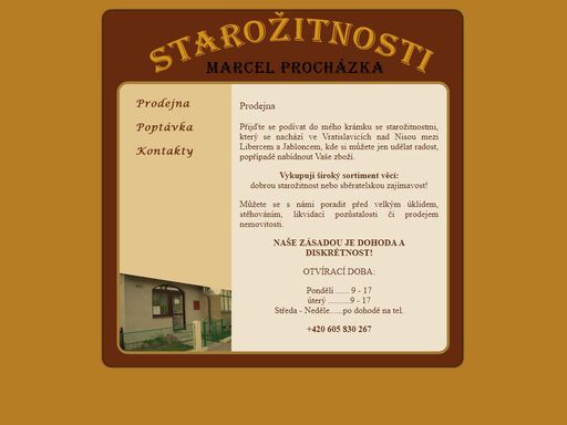 starožitnosti liberec, marcel procházka - nákup a prodej širokéko sortimentu starožitností - nábytek, sklo, porcelán, hodiny, hraeky, pohledy, reklamní předměty, vojenské a technické záležitosti...