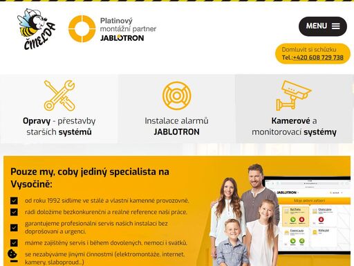 specialista v oboru zabezpečení systémy jablotron v regionu, 
realizujeme zde převážnou většinu instalací ezs jablotron,
přebíráme servis cizích instalací v našem regionu,
naši technici jsou pravidelně proškolováni,
vždy navrhujeme nejvhodnější ř