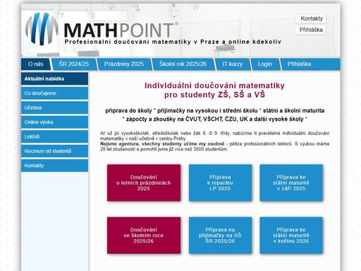 individuální výuka matematiky od 9. třídy po vysokou školu. nejsme agentura, máme vlastní tým profesionálních lektorů. učíme v učebně v centru prahy nebo online přes skype.