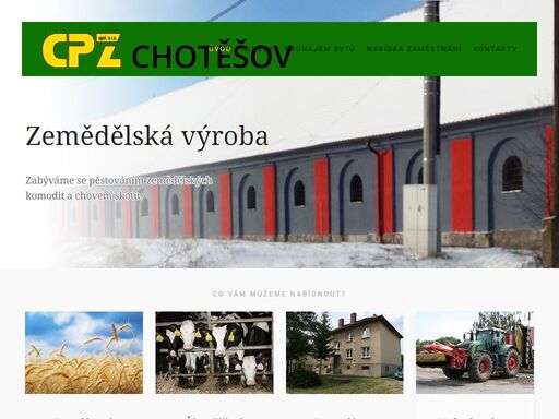 pěstujeme obiloviny a olejniny. chováme skot. pronajímáme byty.