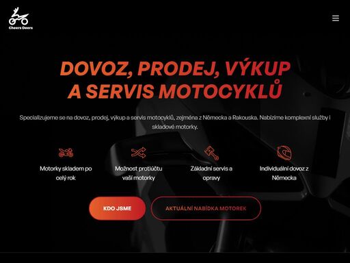 specializujeme se na dovoz, prodej, výkup a servis motocyklů, zejména z německa a rakouska. nabízíme komplexní služby i skladové motorky.