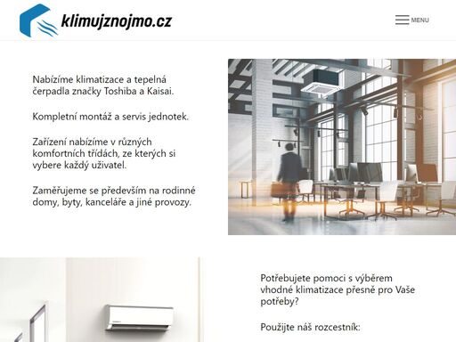 nabízíme klimatizace a tepelná čerpadla značky toshiba a kaisai. kompletní montáž a servis jednotek pro znojmo a okolí.