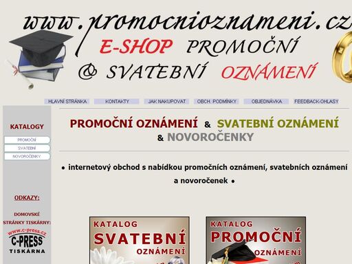 vítejte v internetovém obchodě tiskárny c-press nabízející možnost online objednat promoční oznámení a svatební oznámení.