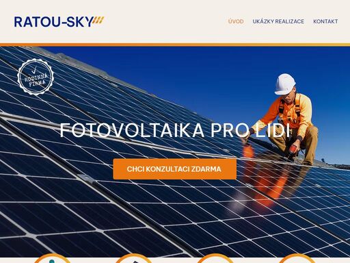 ratou-sky s.r.o. - úspora energie a peněz. kvalitní fotovoltaika od nás do 30 dní s vyřízením dotací předem a platbou materiálu
při převzetí zboží.