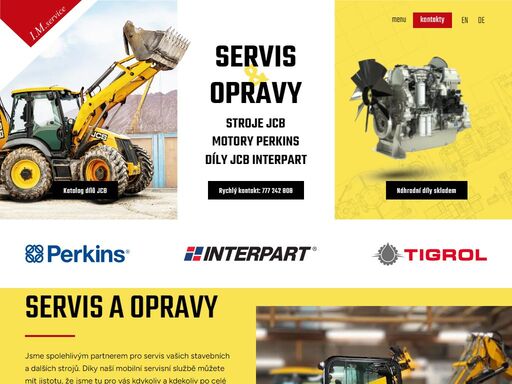 nabízíme kvalitní a cenově dostupný servis stavebních strojů. specializujeme se na značku jcb, motory perkins a náhradní díly interpart.