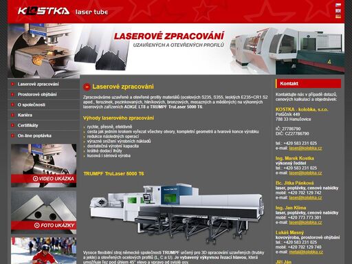 laserové zpracování trubek, jeklů a dalších otevřených i uzavřených profilů.