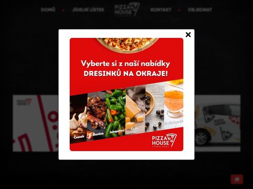 pizza house zajišťuje rozvoz pizzy. rozvoz jídla si můžete objednat dvěma způsoby, jednoduše online a nebo po telefonu.
