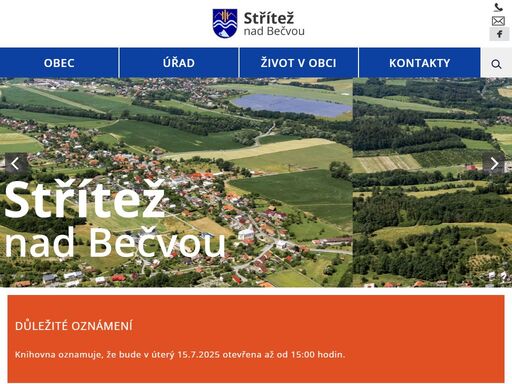 obec střítež nad bečvou se nachází v údolí rožnovské bečvy na jejím levém břehu na úpatí svahů vsetínských vrchů.