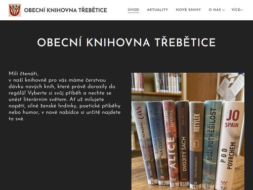 milí čtenáři,v naší knihovně pro vás máme čerstvou dávku nových knih, které právě dorazily do regálů! vyberte si svůj příběh a nechte se unést literárním světem. ať už milujete napětí, silné ženské hrdinky, poetické příběhy nebo humor, v nové nabídce si určitě najdete to své.