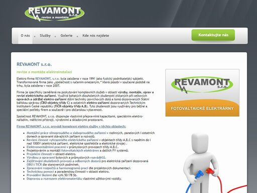 revamnot s.r.o. - firma je specificky zaměřená na  poskytování komplexních služeb v oblasti výroby a oprav elektro zařízení.