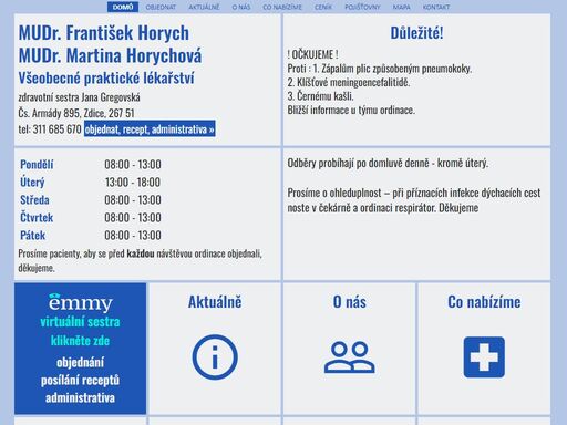 monsalus s.r.o. mudr. františek horych, mudr. martina horychová všeobecné praktické lékařství. dříve ordinace mudr. ilavská  ordinační hodiny. doktor zdice. 