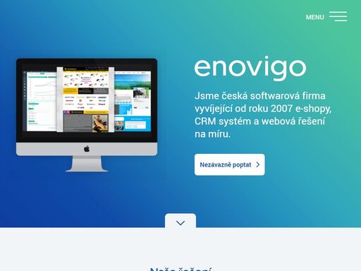 enovigo je česká softwarová firma. naším hlavním produktem je crm systém. dále se zabýváme tvorbou eshopů, webových stránek a provozujeme několik vlastních projektů.