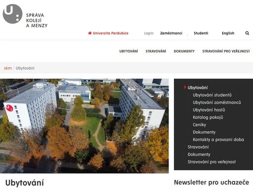 vítejte na stránkách kolejí univerzity pardubice.budovy kolejí se nacházejí přímo v univerzitním kampusu, odkud je to všude kousek - ať už do menzy nebo na většinu univerzitních fakult. nabízíme ubytování pro studenty, zaměstance univerzity pardubice i veřejnost, a to v pěti pavilonech a ve 2 kategoriích podle vybavení: