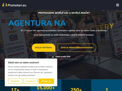 přes 15 let pro vám zajišťuje hostesky a promotéry - týmy po celém česku i slovensku. jsme vaši partneři ve světě marketingu, v oblasti lidského kontaktu.
