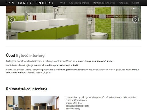 realizujeme kompletní rekonstrukce bytů a rodinných domů.