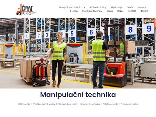manipulační technika. čelní vozíky, vysokozdvižné vozíky, nízkozdvižné vozíky, skladová technika, paletové vozíky
